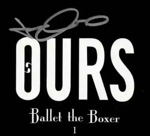 Cover Ours - Ballet the Boxer 1