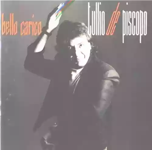Cover Tullio de Piscopo - Bello carico