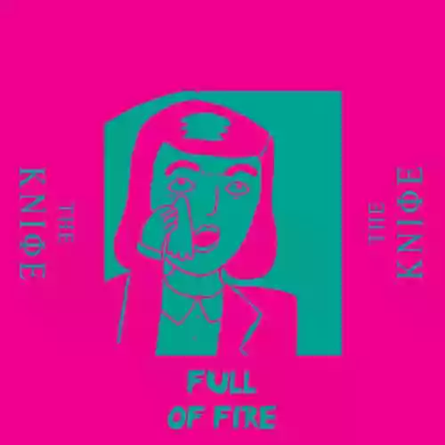 Cover The Knife - Full of Fire