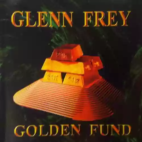 Cover Glenn Frey - Golden Fund